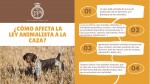 Com afecten la Llei Animalista i la modificació del Codi Penal a la caça després de la seva aprovació?